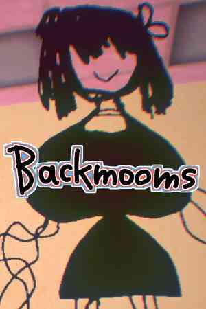《Backmooms》免安装中文版》免费下载|冒险游戏·恐怖·欢乐·可爱·心理恐怖