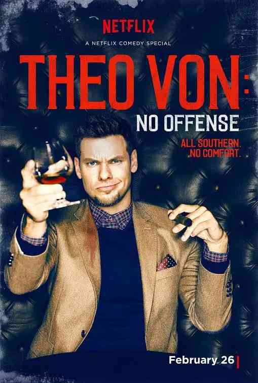 《Theo Von：无意冒犯》免费高清无广告在线播放|喜剧·美国·2016