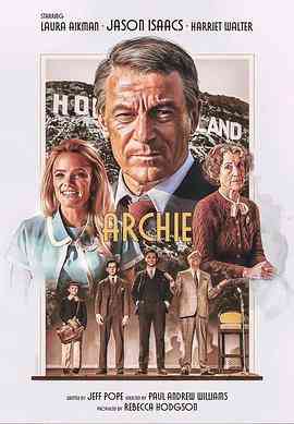 《阿奇》免费高清无广告在线播放|剧情,传记·英国·2023