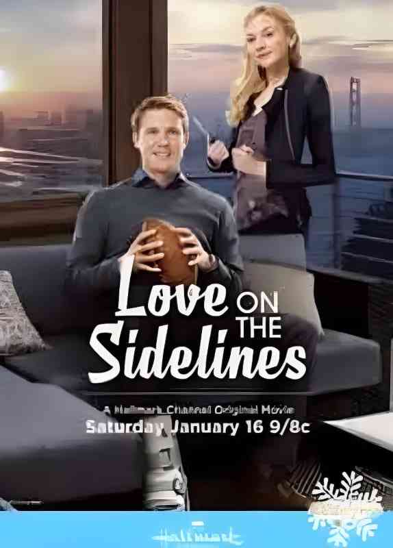 《爱在边线》免费高清无广告在线播放|喜剧·美国·2016