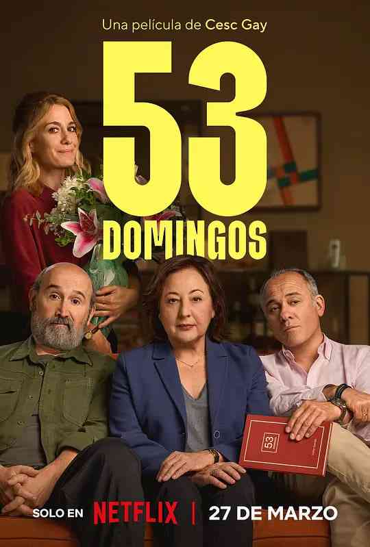 《53个周日》最新免费高清电影无广告在线播放|剧情·西班牙·2026  第1张